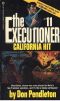 [The Executioner 11] • The Executioner 011 · California Hit